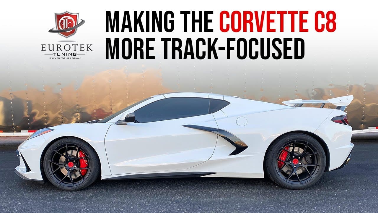 Making the Corvette C8 More Track-Focused